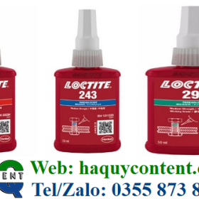 CỬA HÀNG CHUYÊN SỈ LẺ KEO LOCTITE KHÓA REN, BÍT TRÁM ỐC VÍT BULONG