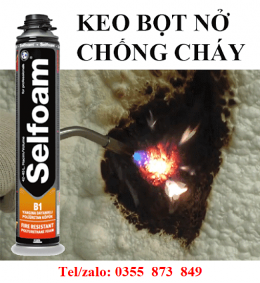 SHOP CHUYÊN SỈ LẺ KEO SELFOAM CHỐNG CHÁY